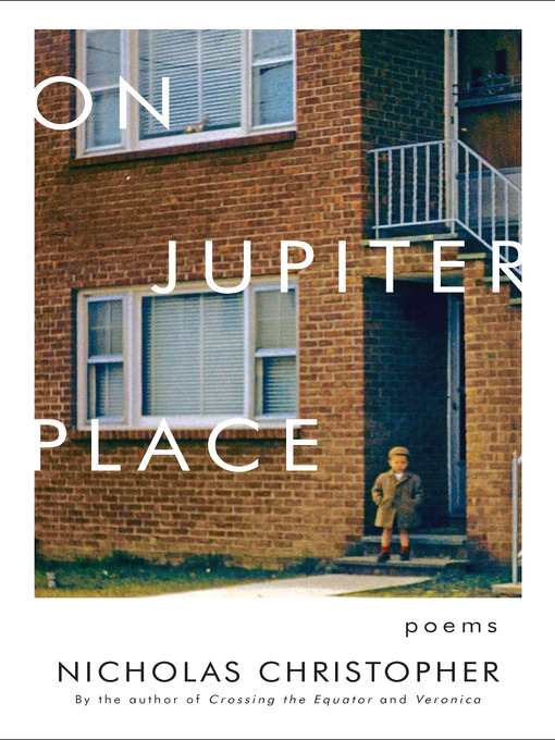 Title details for On Jupiter Place by Nicholas Christopher - Available